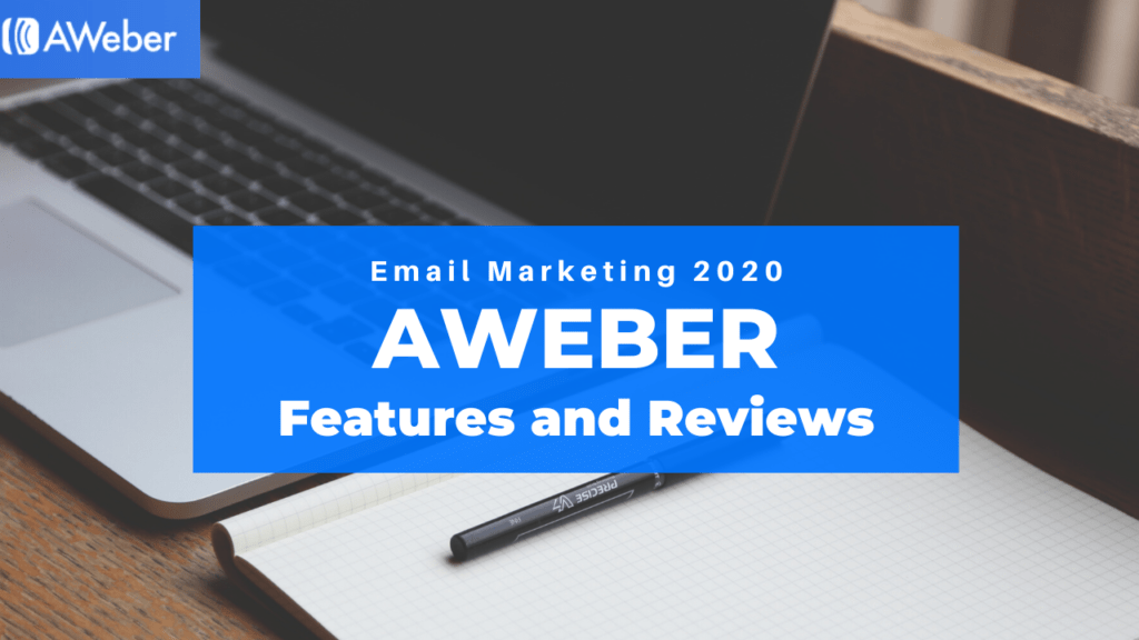 AWeber Email Marketing Software Review 2020