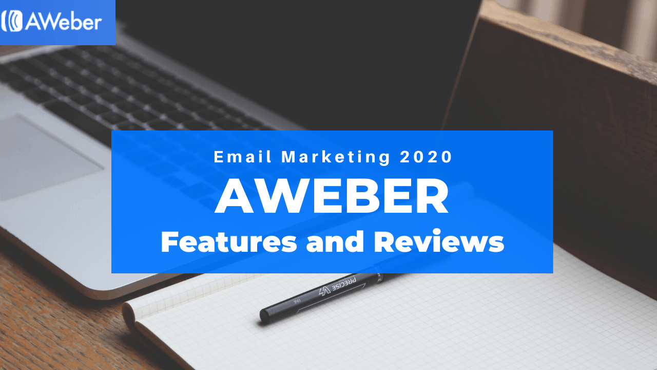 AWeber Email Marketing Software Review 2020
