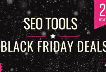 SEO Tools Black Friday deals
