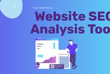 Top Website SEO Analysis Tools