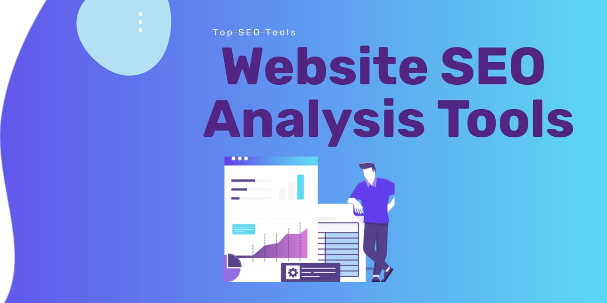 Top Website SEO Analysis Tools