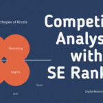 Competitive Analysis with SE Ranking