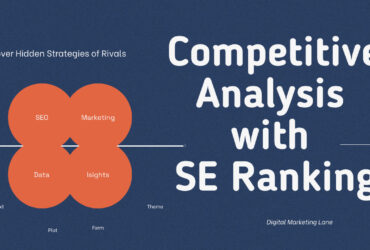 Competitive Analysis with SE Ranking