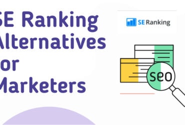 SE Ranking Alternatives in 2022