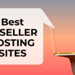 Best Reseller Hosting sites