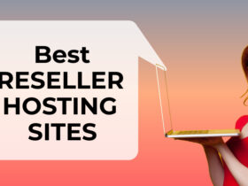 Best Reseller Hosting sites