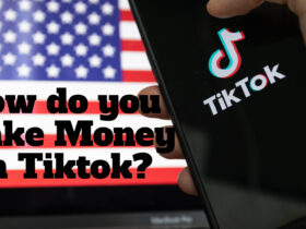 How do you Make Money on Tiktok
