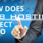 How does WebHosting Affect SEO