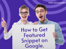 How to Get Featured Snippet on Google.